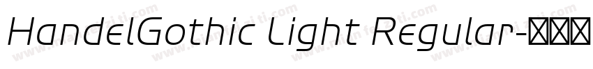 HandelGothic Light Regular字体转换